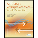 Nursing Concept Care Maps for Safe Patient Care