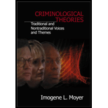 Criminological Theories  Traditional and Non Traditional Voices and Themes