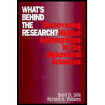 Whats Behind the Research?  Discovering Hidden Assumptions in the Behavioral Sciences