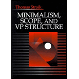 Minimalism, Scope, & VP Structure