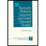 Regression Models for Categorical and Limited Dependent Variables