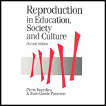 Reproduction in Education, Society and Culture