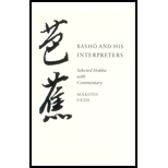 Basho and His Interpreters  Selected Hokku with Commentary