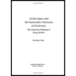 Global Space and the Nationalist Discourse of Modernity