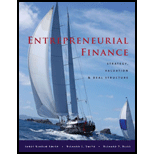 Entrepreneurial Finance Strategy, Valuation, and Deal Structure