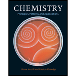 Chemistry  Principles, Patterns and Applications