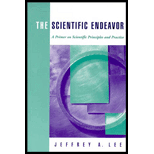 Scientific Endeavor  A Primer on Scientific Principles and Practice