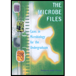 Microbe Files  Cases in Microbiology for the Undergraduate (Without Answers)