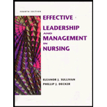Effective Leadership and Management in Nursing (Text and Video) -  Eleanor J. Sullivan and Philip J. Decker, Paperback
