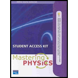 Mastering Physics Student Edition