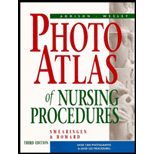 Photo Atlas of Nursing Procedures 3RD Edition, Pamela L. Swearingen 