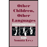 Other Children, Other Languages  Issues in the Theory of Language Acquisition