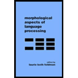 Morphological Aspects of Language Proc.