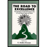 Road to Excellence  Acquisition of Expert Performance in the Arts