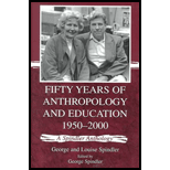 Fifty Years of Anthropology and Education, 1950 2000