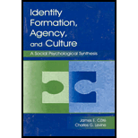 Identity Formation, Agency, and Culture  A Social Psychological Synthesis