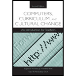 Computers, Curriculum, and Culture Change