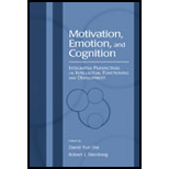 Motivation Emotion, and Cognition  Integrative Perspectives on Intellectual Functioning and Development