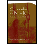 Curriculum in a New Key Collected Work