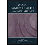 Work, Family, Health, and Well Being