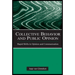 Collective Behavior and Public Opinion  Rapid Shifts in Opinion and Communication