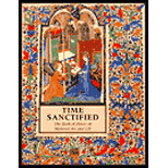 Time Sanctified  The Book of Hours in Medieval Art and Life