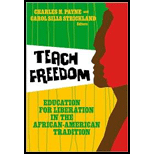 Teach Freedom Education for Liberation in the African American Tradition