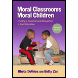 Moral Classrooms, Moral Children