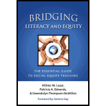 Bridging Literacy and Equity The Essential Guide to Social Equity Teaching