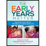 cover of Early Years Matter: Education, Care, and the Well-Being of Children, Birth to 8 (14)