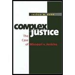 Complex Justice  The Case of Missouri V. Jenkins