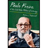 Paulo Freire and the Cold War Politics of Literacy