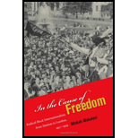 In the Cause of Freedom Radical Black Internationalism from Harlem to London, 1917 1939