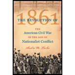 Revolution of 1861 The American Civil War in the Age of Nationalist Conflict