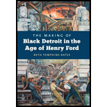 Making of Black Detroit in the Age of Henry Ford