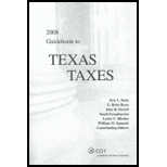 Guidebook to Texas Taxes, 2008