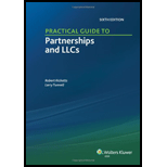 CCH Practical Guide to Partnership and LLCs