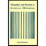 Metaphor and Reason in Judicaial Opinions