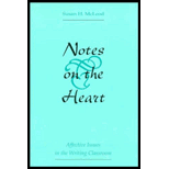 Notes on the Heart  Affective Issues in the Writing Classroom