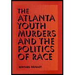 Atlanta Youth Murders and Politics of Race