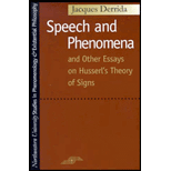 Speech and Phenomena and Other Essays on Husserls Theory of Signs