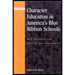 Character Education in Americas Blue Ribbon Schools  Best Practices for Meeting the Challenge