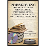 Preserving Local Writers, Genealogy, Photographs, Newspapers, and Related Materials