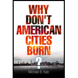 Why Dont American Cities Burn?