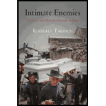 Intimate Enemies  Violence and Reconcil