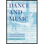 Dance and Music  A Guide to Dance Accompaniment for Musicians and Dance Teachers