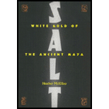 Salt White Gold of the Ancient Maya