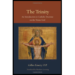 Trinity An Introduction to Catholic Doctrine and the Triune God