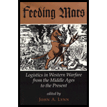 Feeding Mars  Logistics in Western Warfare from the Middle Ages to the Present