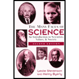 Many Faces of Science  An Introduction to Scientists, Values, and Society